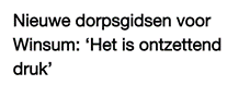 ontzettend druk voor de dorpsgidsen